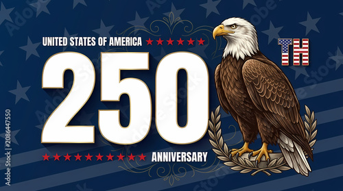 United States Of America 250th Anniversary Celebration Graphic With Bald Eagle And Stars Over Patriotic Blue Background