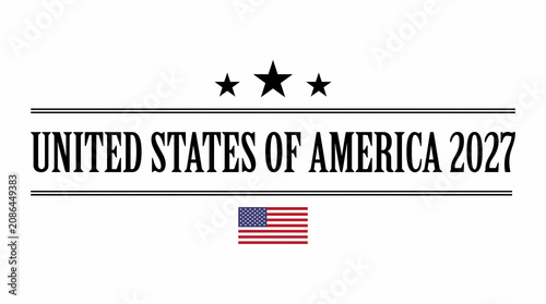 United States Of America 2027 Commemorative Graphic With Stars And American Flag On A Clean White Background