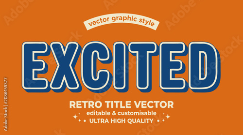 Excited Retro Title Vector Graphic | Bold Blue & White Typography