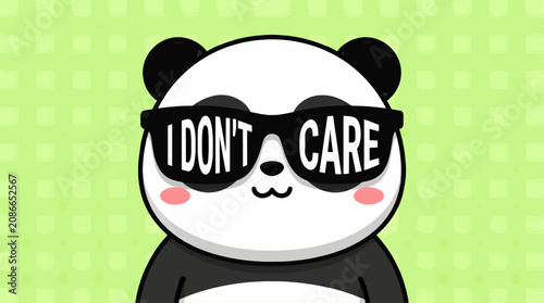 Foto Cute Cartoon Panda Wearing Oversized Black Sunglasses with I Don't Care Text,