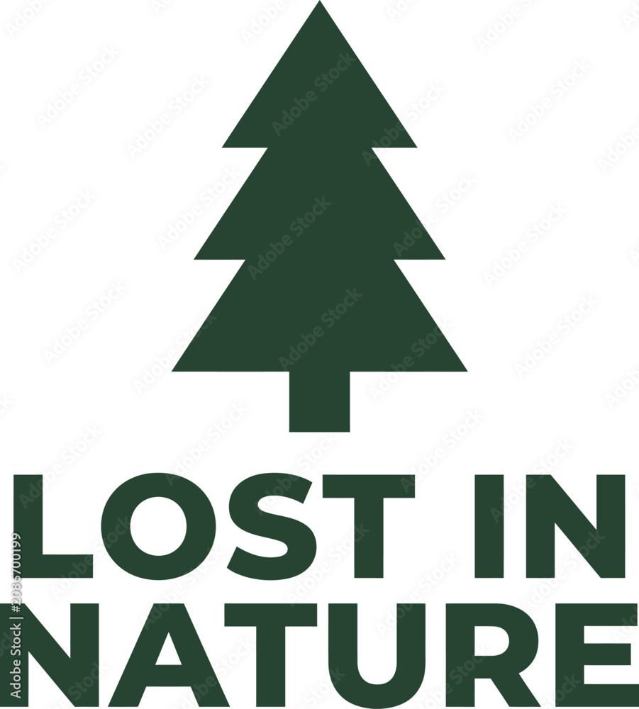 Fototapeta premium Lost in Nature Concept with Pine Tree Silhouette and Text