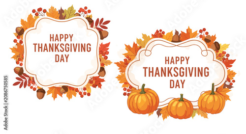 Festive Happy Thanksgiving Day frames decorated with vibrant autumn leaves, ripe pumpkins, acorns, and berries for holiday cards.
