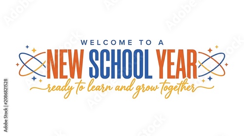 Welcome to a new school year , And, Back to School 2026, Back to School Poster Design, School Admission, Back to School, School Admission Flyers