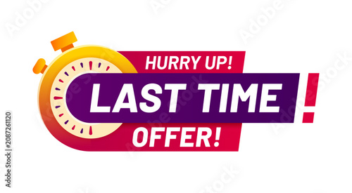 Obraz na plátně Last time sale, discount offer countdown tag