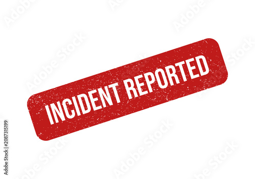 Incident reported red rubber stamp seal icon