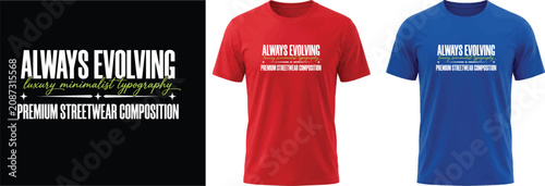 Quadro su tela Always Evolving Premium Streetwear Design