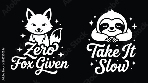 Foto Two white emblems featuring a fox and a sloth with witty text on a black backgro