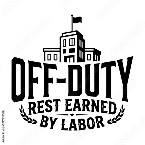 Tableau sur toile Labor Day off duty rest earned by labor vector