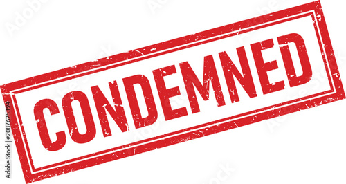 фотографія Red rectangular rubber stamp impression with the word condemned inside a distres