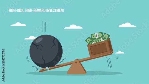 High-risk, high-reward investment: a balancing act of risk and return