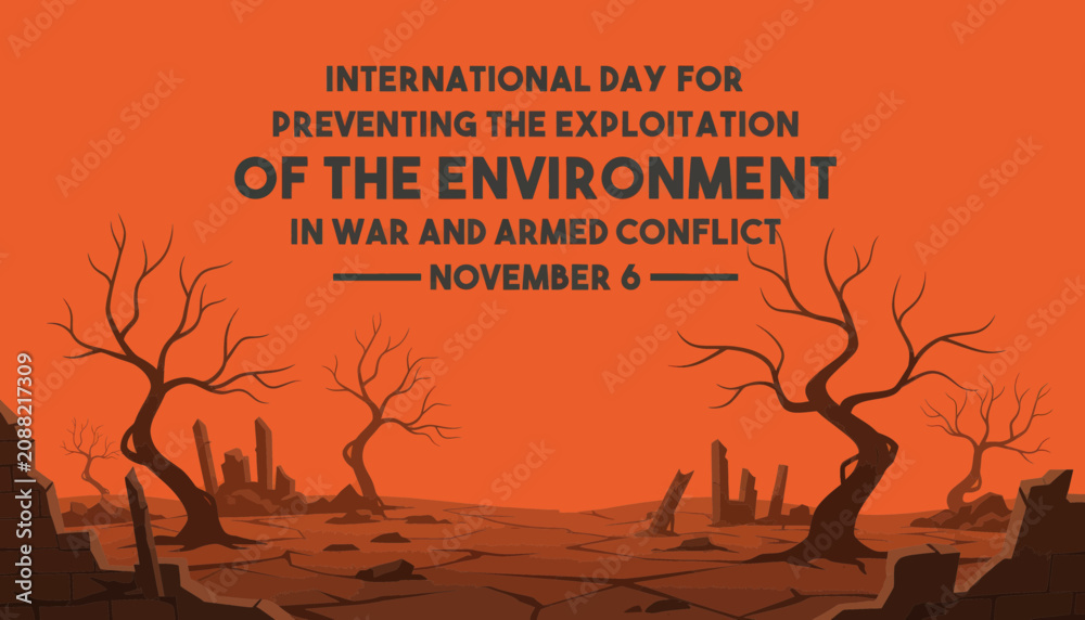 Fototapeta premium International day for preventing the exploitation of the environment in war and armed conflict