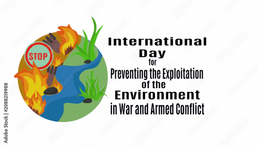 Fototapeta premium International day for preventing the exploitation of the environment in war and armed conflict