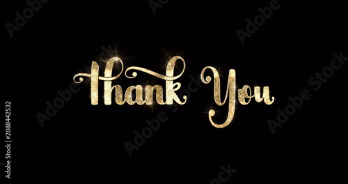 Thank you animation in golden glitter and alphamatte. Handwritten text animated with alpha channel. Ideal for elegant ending presentation and social media overlays
