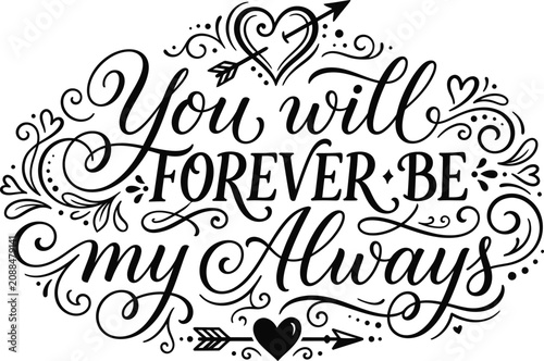 Obraz na płótnie You will forever be my always quote with hearts