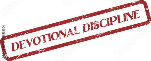 Fotografie A textured red stamp showcasing the words DEVOTIONAL DISCIPLINE with grunge effe