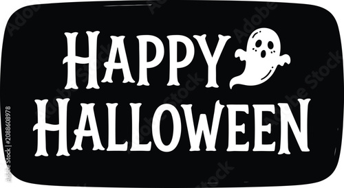 Halloween greeting with ghost, Happy Halloween Background text