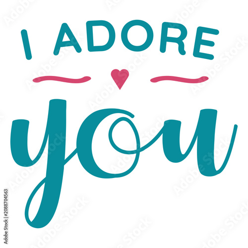 Bild auf Leinwand Adore you lettering