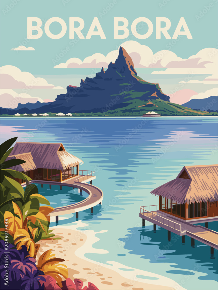 Naklejka premium High end travel poster of Bora Bora featuring an iconic mountain island turquoise lagoon and overwater villas in a refined flat vector style with a soft pastel palette and elegant editorial design