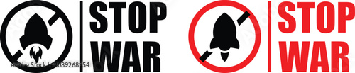 Konstfotografi Stop War Anti War Protest Banner with Rocket Prohibition Sign for Global Peace C