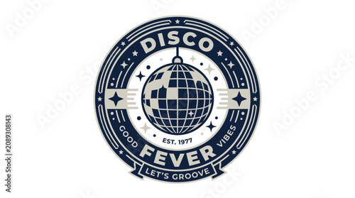 Bild auf Leinwand Retro disco fever emblem with mirror ball and typography.