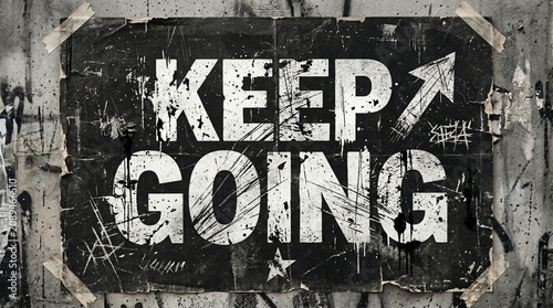 Motivational poster with the words 
