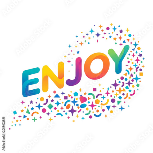 Vibrant enjoy typography with colorful festive confetti on white background
