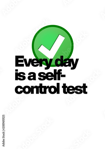 Quadro su tela MEME PHRASES: Every day is a self-control test.