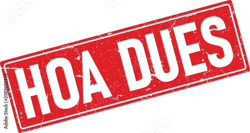Hoa Dues rectangular rubber stamp design with a distressed red ink aesthetic on white surface