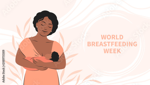 Woman breastfeeds the baby. World Breastfeeding Week. Vector illustration.