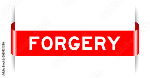 Tableau sur toile Red color inserted label banner with word forgery on white background