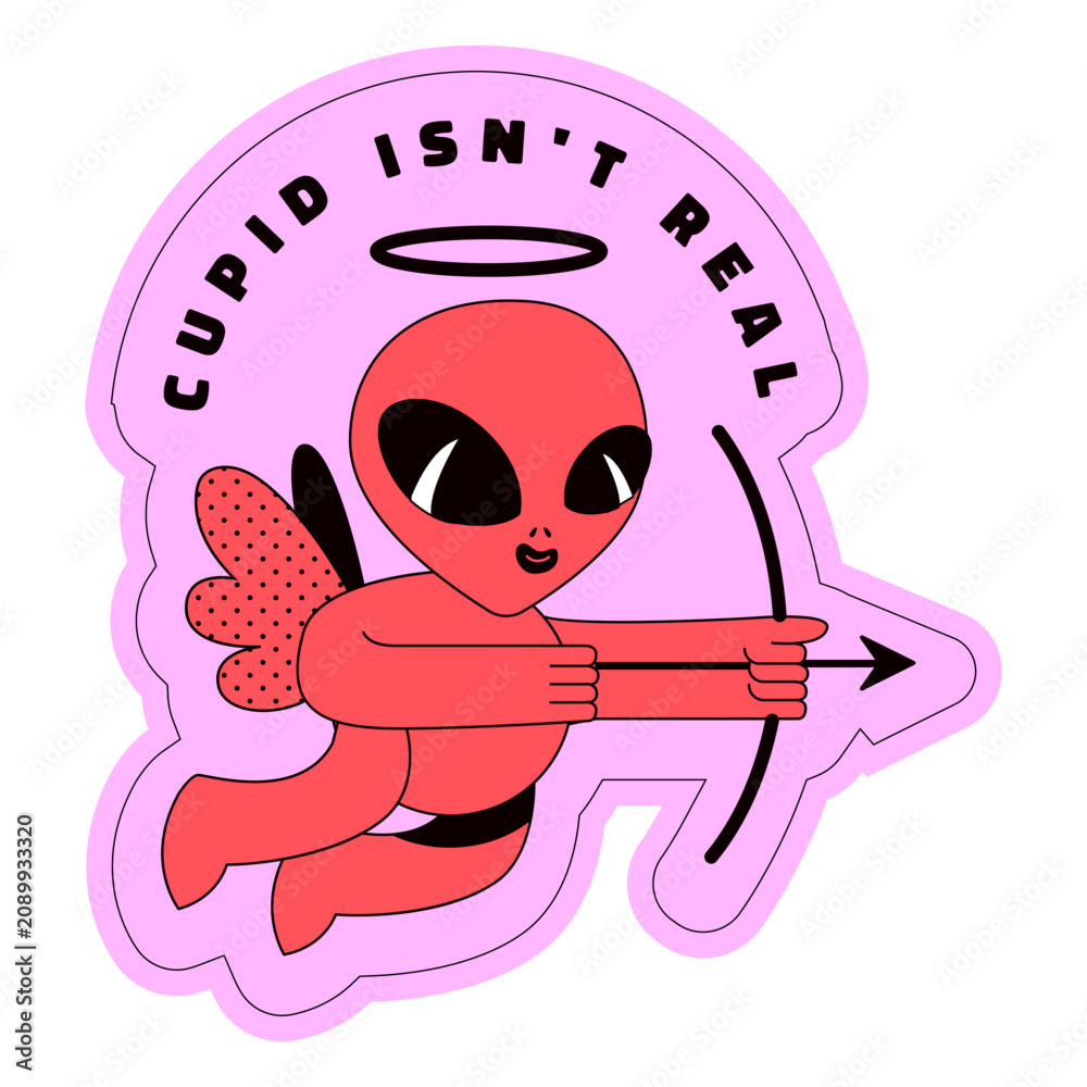 Fototapeta premium Cupid isn't real badge