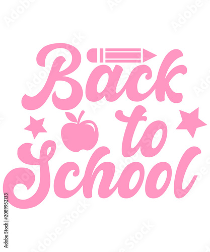 Back To School typography clip art design on plain white transparent isolated background for card, shirt, hoodie, sweatshirt, apparel, tag, mug, icon, poster or badge