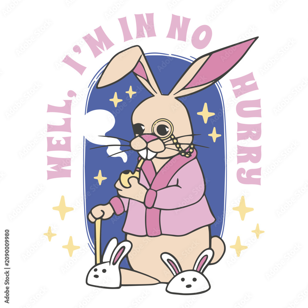 Obraz premium No hurry funny bunny cute quote badge
