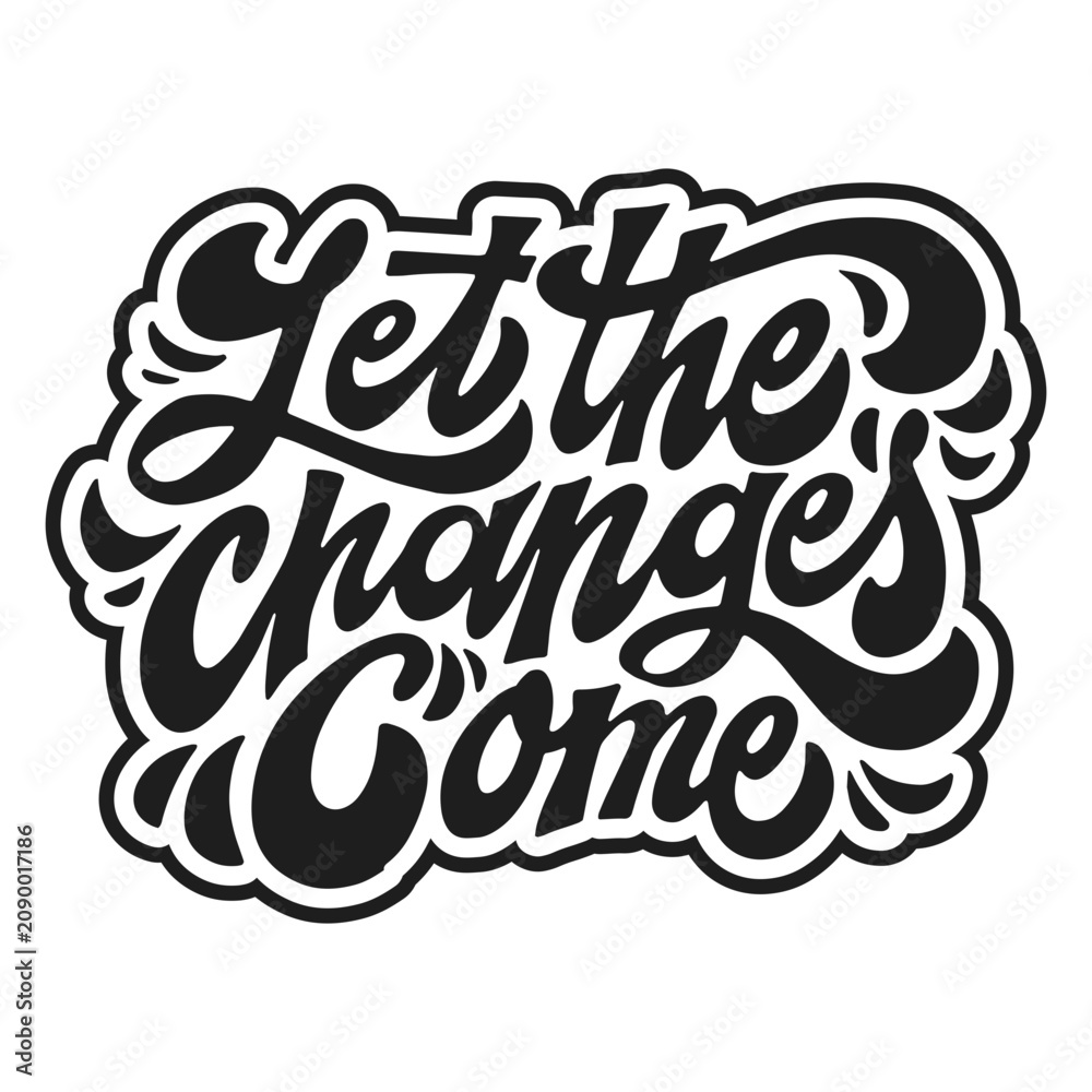Fototapeta premium New year lettering quote changes