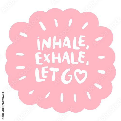 Foto Inhale exhale let go