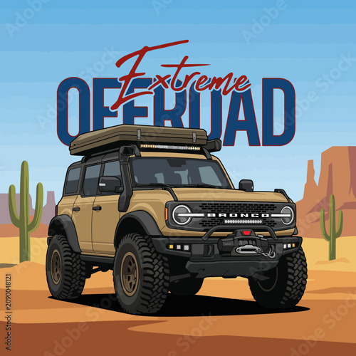 This illustrated image features a rugged Bronco vehicle designed for extreme off-road adventures, set against a stunning desert backdrop with cacti.