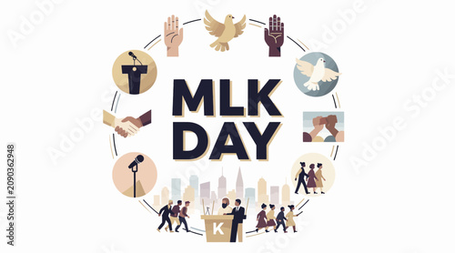 MLK Day Celebration: Equality, Peace, Unity, Civil Rights Movement