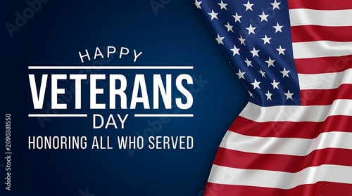 Patriotic Veterans Day banner with American flag, honoring all who served message on dark blue background, United States military holiday greeting