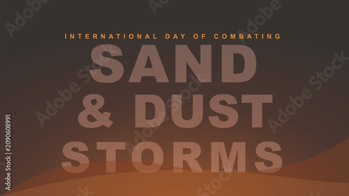International Day of Combating Sand and Dust Storms Awareness Graphic Design Illustration for Environmental Education Climate Action and Social Media Promotion