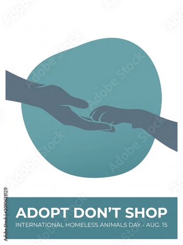 Adopt Don't Shop Minimalist Vector Illustration Hand and Dog Paw for International Homeless Animals Day August 15