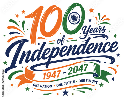 Bild auf Leinwand India 100 Years of Independence typography, tricolor patriotic celebration vecto