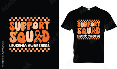 Leukemia Awareness T-Shirt with Support Squad Quote and Orange Ribbon, Retro Cancer Awareness Typography Design for Family, Friends, Caregivers, Survivors and Support Team