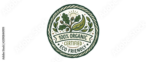 Eco friendly and 100 percent organic certified badge with oak leaves