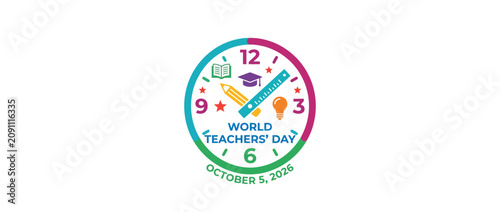 Colorful clock graphic celebrating World Teachers Day on October 5th.