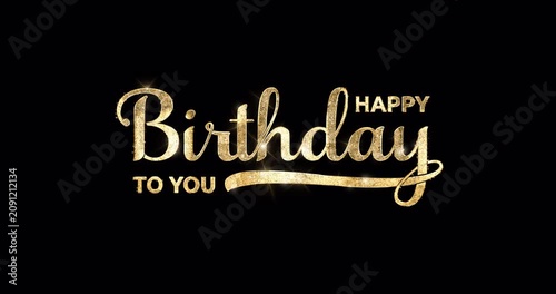 Happy Birthday animation text handwriting pack in 4 clips with Gliter effect on the black background alpha channel. Great for opening your happy birthday to you celebrations. Transparent background