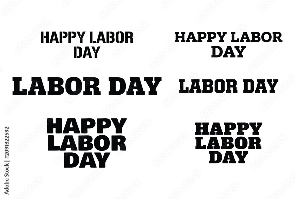 Fototapeta premium Labor day greeting variations in bold black text
