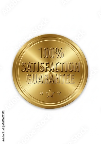 100 percent satisfaction guarantee gold seal stamp