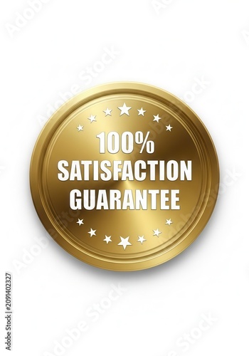 100 percent satisfaction guarantee gold seal stamp