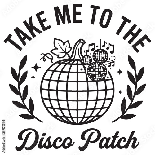 Take Me to the Disco Pumpkin Halloween Music Quote with Mirror Ball Vector Design