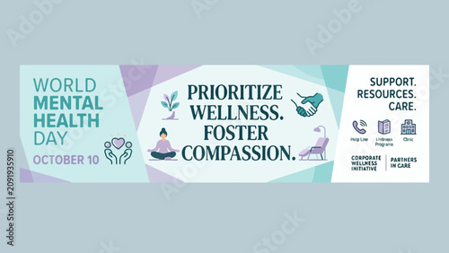 World Mental Health Day Wide Awareness 
Banner — Calm Teal Lavender Compassion 
Corporate Wellness October 10 Design 2026
